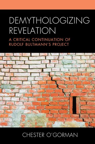 Demythologizing Revelation: A Critical Continuation of Rudolf Bultmann's Project