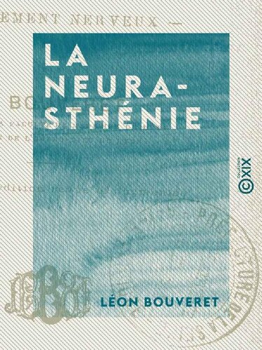 La Neurasthénie : Épuisement nerveux