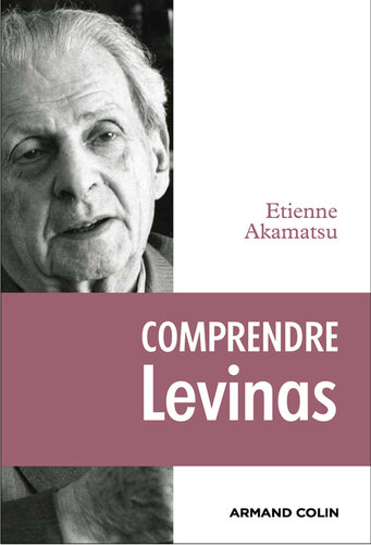 Comprendre Levinas