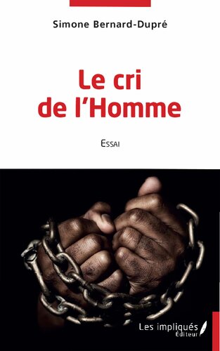 Le cri de l'homme