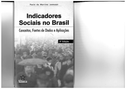 Indicadores Sociais no Brasil - Conceitos, fontes de dados e aplicações