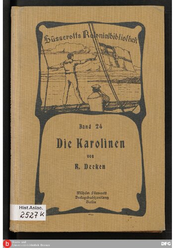 Die Karolinen: Nach eigenen Reisebeobachtungen, älteren Monographien und den neuesten amtlichen Berichten