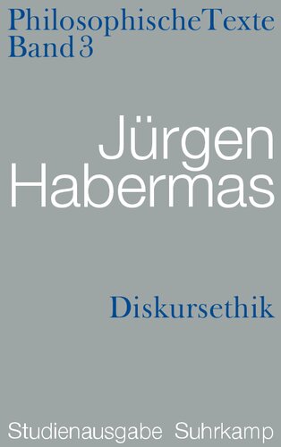 Philosophische Texte 3: Diskursethik (Studienausgabe)