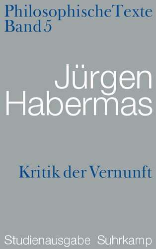 Philosophische Texte 5: Kritik der Vernunft (Studienausgabe)