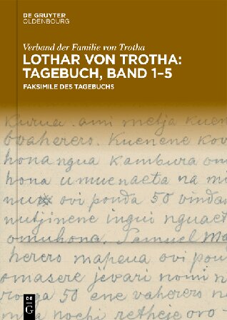 Lothar von Trotha: Tagebuch, Band 1–5