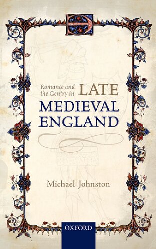 Romance and the Gentry in Late Medieval England
