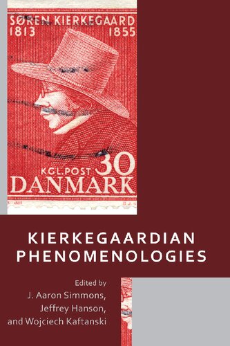 Kierkegaardian Phenomenologies