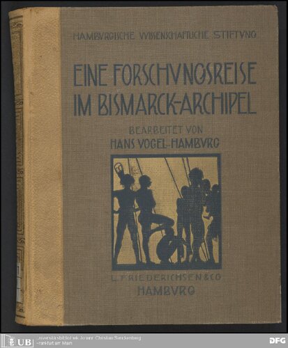 Eine Forschungsreise im Bismarck-Archipel