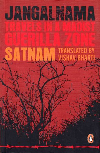 Jangalnama: Inside the Maoist Guerilla Zone