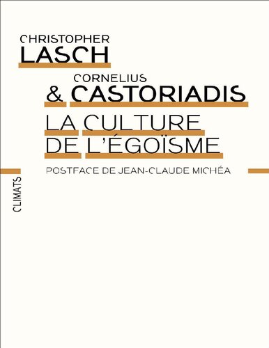 La Culture de l'égoïsme