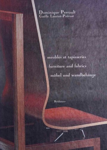 Meubles Et Tapisseries: Furniture and Fabrics