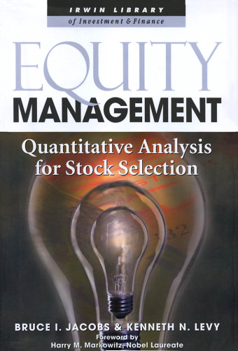 Equity Management:  Quantitative Analysis for Stock Selection