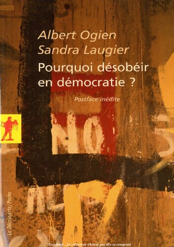 Pourquoi désobéir en démocratie ?