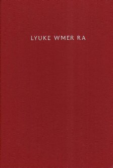 Lyuke Wmer Ra: Indo-European Studies in Honor of Georges-Jean Pinault