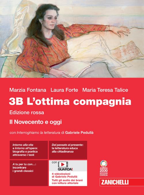 L'ottima compagnia. Ediz. rossa. Per le Scuole superiori. Con e-book. Con espansione online. Il Novecento e oggi (Vol. 3B)
