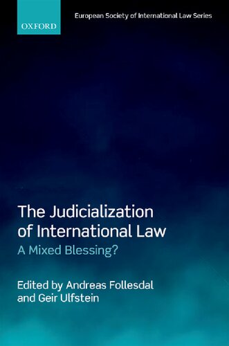 The Judicialization of International Law: A Mixed Blessing? (European Society of International Law)