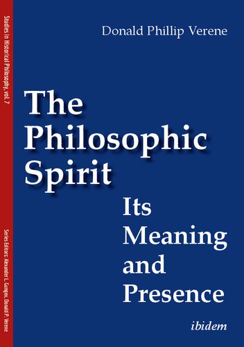 The Philosophic Spirit: Its Meaning and Presence