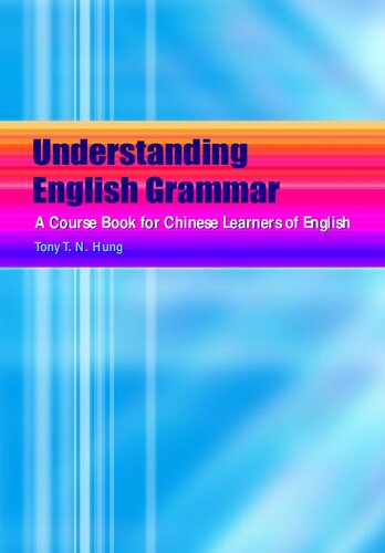 Understanding English Grammar: A Course Book for Chinese Learners of English