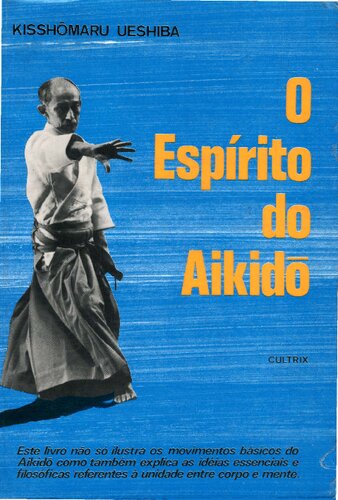 O Espírito do Aikidô