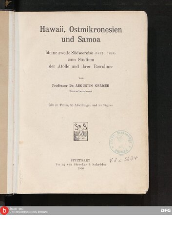 Hawaii, Ostmikronesien und Samoa ; Meine zweite Südseereise (1897—1899) zum Studium der Atolle und ihrer Bewohner