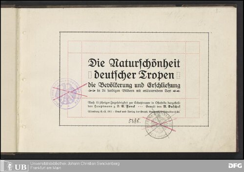 Die Naturschönheiten deutscher Tropen ; die Bevölkerung und Erschließung