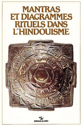 Mantras et diagrammes rituels dans l'hindouisme (Table ronde, Paris, 21-22 juin 1984)