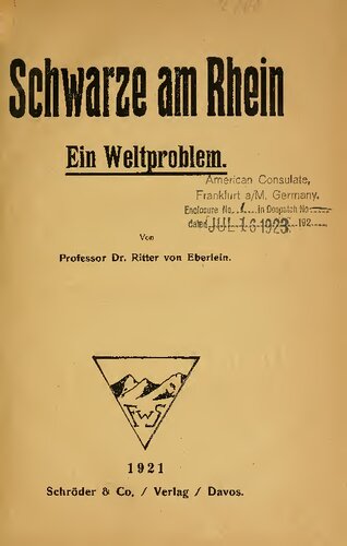Schwarze am Rhein ; ein Weltproblem. Französisch-deutsche Schrift u. Gegenschrift