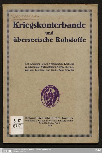 Kriegskonterbande und überseeische Rohstoffe