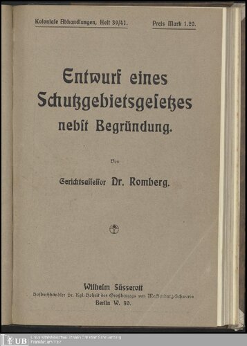 Entwurf eines Schutzgebietsgesetzes nebst Begründung.