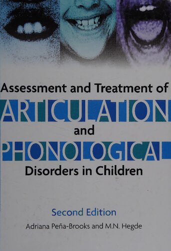 Assessment And Treatment of Articulation And Phonological Disorders in Children
