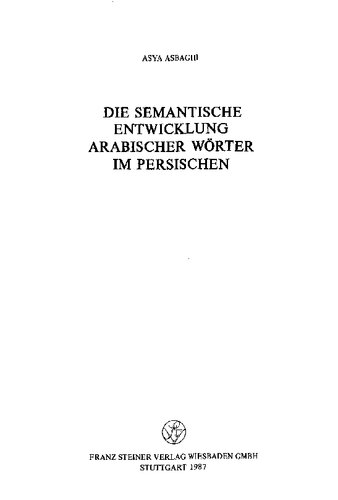 Die semantische Entwicklung arabischer Wörter im Persischen