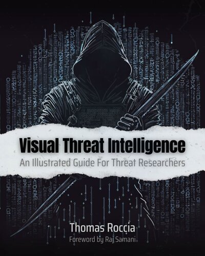 Visual Threat Intelligence: An Illustrated Guide For Threat Researchers