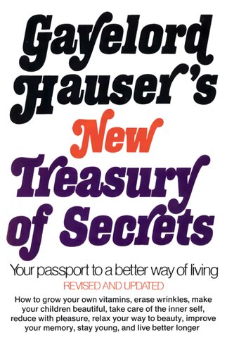 Gayelord Hauser's New Treasury of Secrets
