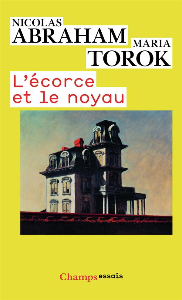 L’Écorce et le noyau