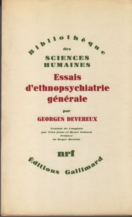 Essais d'ethnopsychiatrie générale