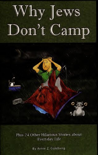 Why Jews Don't Camp, Plus 24 Other Hilarious Stories About Everyday Life