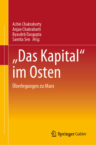 „Das Kapital“ im Osten: Überlegungen zu Marx
