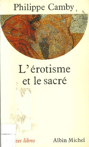 L'erotisme et le sacre