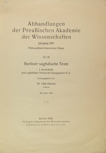 Berliner sogdische Texte I: Bruchstücke einer soghdischen Version der Georgspassion (C1)
