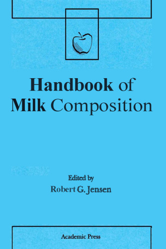 Handbook of Milk Composition (Food Science and Technology International)