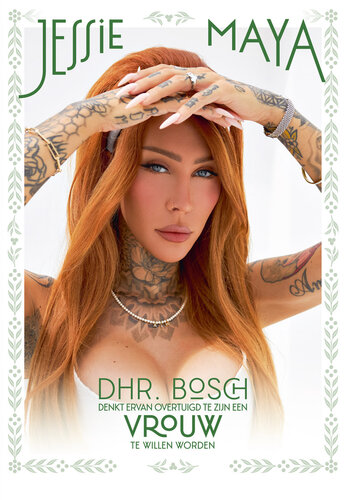 Jessie Maya: Dhr. Bosch denkt ervan overtuigd te zijn een vrouw te willen worden