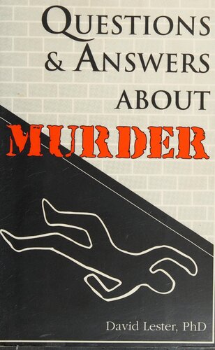 Questions and Answers About Murder