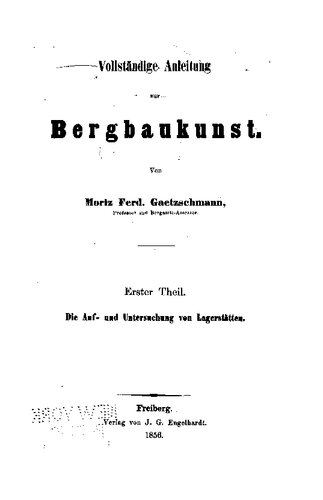 Die Auf- und Untersuchung von Lagerstätten