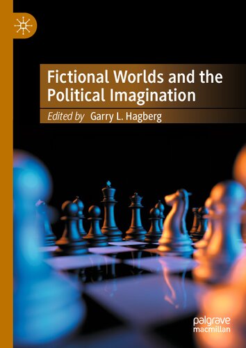 Fictional Worlds and the Political Imagination
