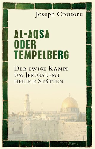Al-Aqsa oder Tempelberg: Der ewige Kampf um Jerusalems heilige Stätten