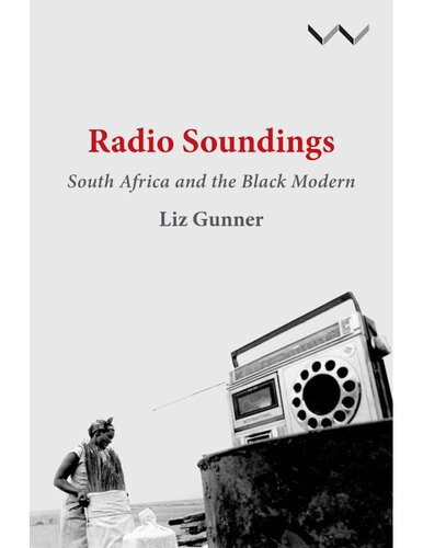 Radio Soundings: South Africa and the Black Modern