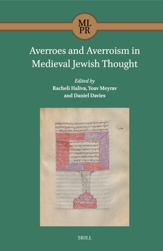 Averroes and Averroism in Medieval Jewish Thought (Maimonides Library for Philosophy and Religion, 4)