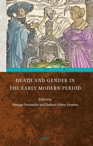 Death and Gender in the Early Modern Period (Death in History, Culture, and Society, 2)