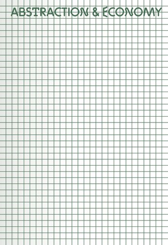 Abstraction & Economy: Myths of Growth