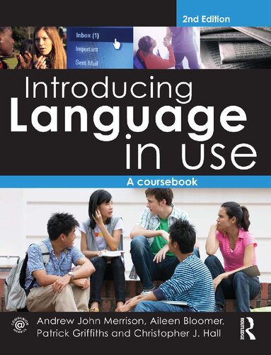 Introducing Language in Use: A Course Book